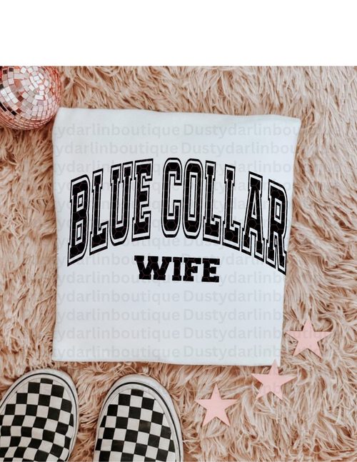 Blue collar wife basic design