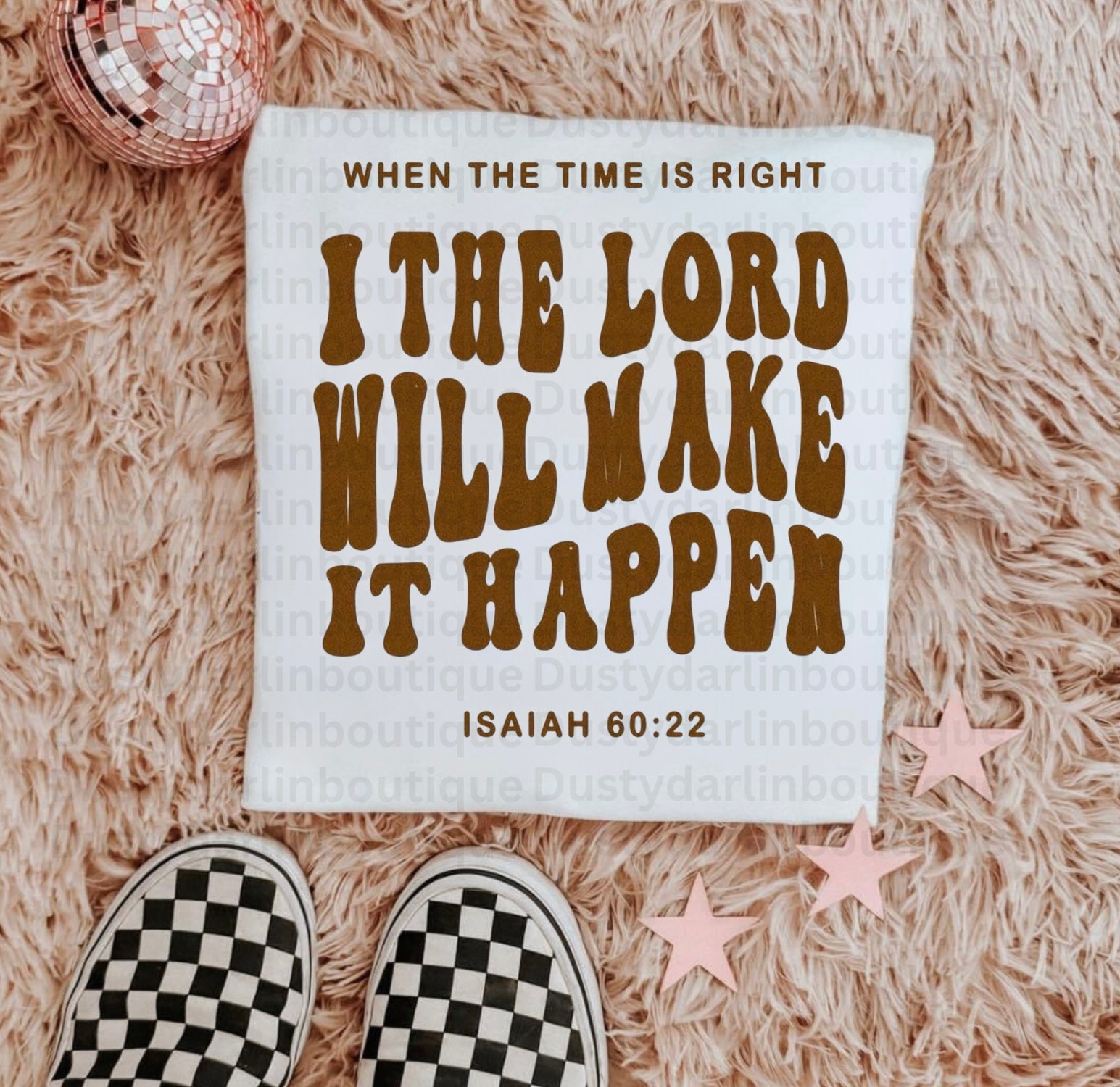 The Lord Will Make It Happen Tee